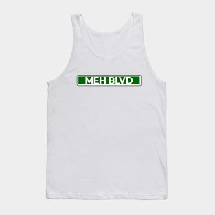 Meh St Street Sign Tank Top